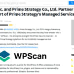 yahoo!finance海外ニュース掲載）Automattic Inc. and Prime Strategy Co., Ltd. Partner to Offer WPScan as Part of Prime Strategy’s Managed Services
